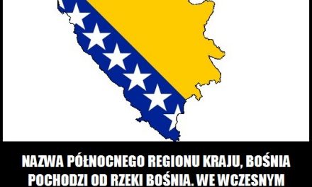 Skąd wzięła się nazwa Bośnia?