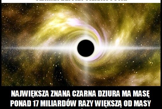 Jaką masę ma największa znana czarna dziura?