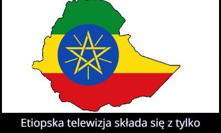 Ile kanałów ma etiopska telewizja?