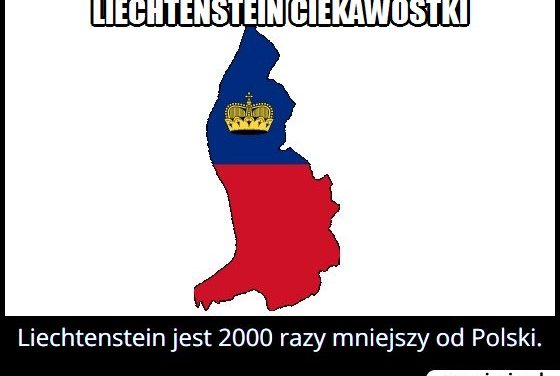 Ile razy Liechtenstein jest mniejszy od Polski?
